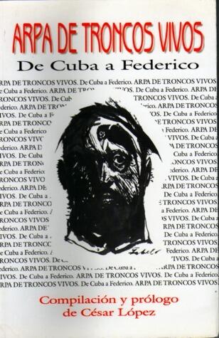 Arpa De Troncos Vivos: De Cuba a Federico