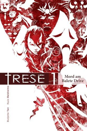 Trese 1: Mord am Balete Drive