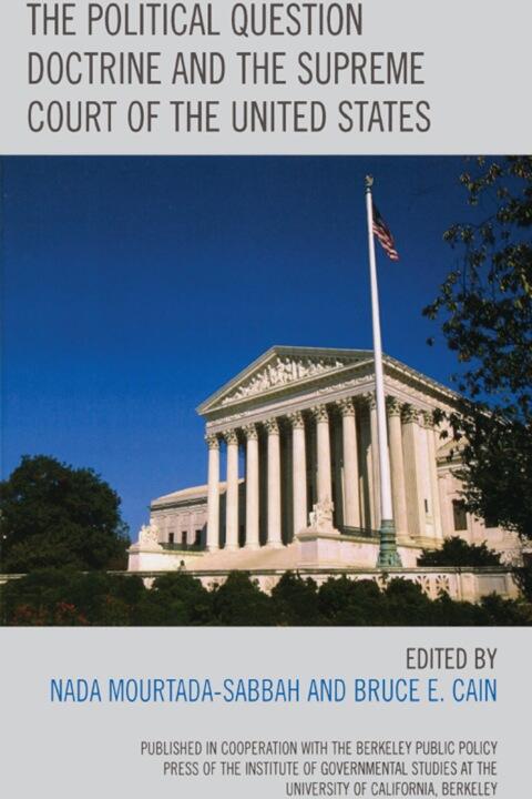 The Political Question Doctrine and the Supreme Court of the United States