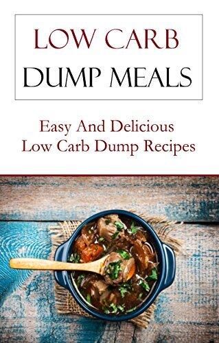 Low Carb One Pot Meal Recipes: Quick And Easy Low Carb One Pot Meal Recipes