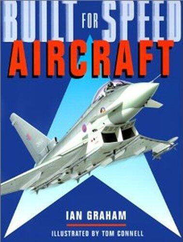 Built for Speed: Aircraft