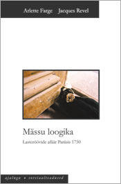 Mässu loogika. Lasteröövide afäär Pariisis 1750