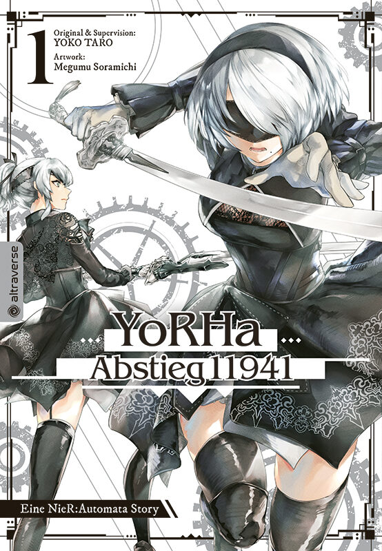 YoRHa - Abstieg 11941. Eine NieR:Automata Story, Band 01