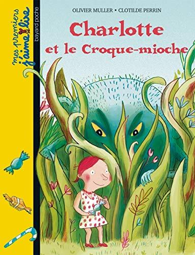Charlotte et le Croque-mioche