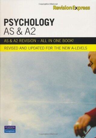 Revision Express AS and A2 Psychology