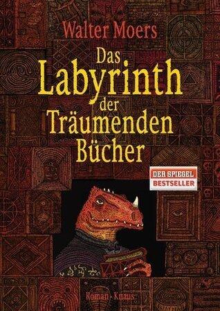 Das Labyrinth der Träumenden Bücher (Zamonien, #6)