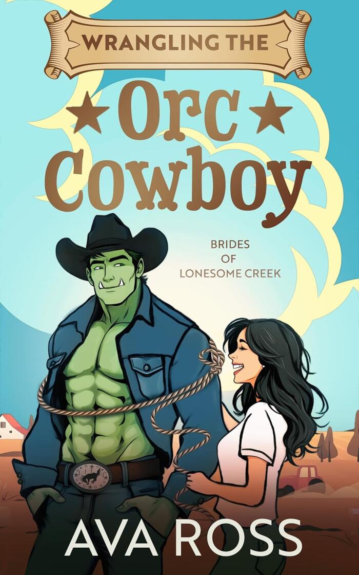 Brides of Lonesome Creek Orcs