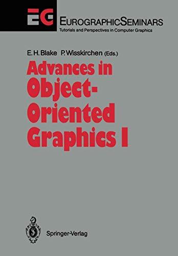 Advances in Object-Oriented Graphics (Volume I)