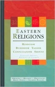 Eastern Religions: Confucianism, Shinto, Hinduism, Buddhism, Taoism