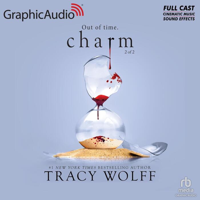 Charm (Part 2 of 2) (Dramatized Adaptation)