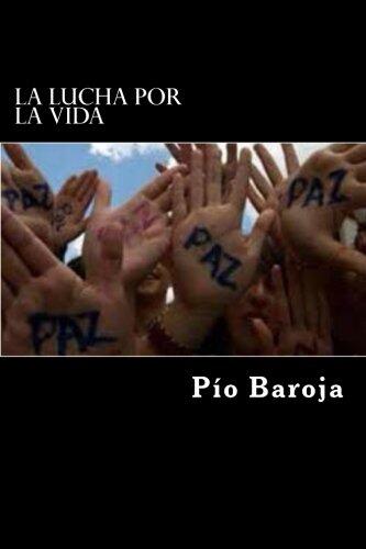 La lucha por la vida