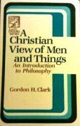 Christian View of Men and Things