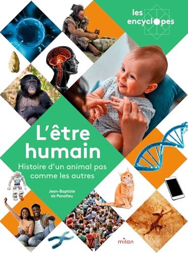 L'être humain, un animal pas comme les autres