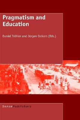 Pragmatism and Education