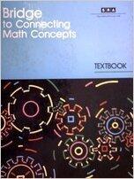 Bridge to Connecting Math Concepts Student Textbook