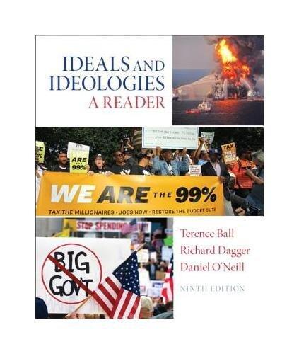 Ideal and Ideologies: A Reader