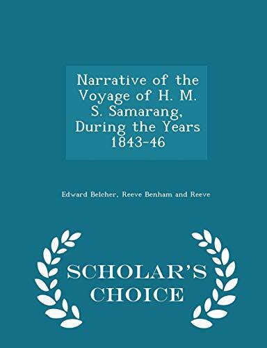 Narrative of the Voyage of H. M. S. Samarang, During the Years 1843-46