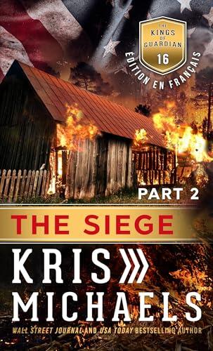Le Siège - Partie 2 (The Kings of Guardian - French t. 16)