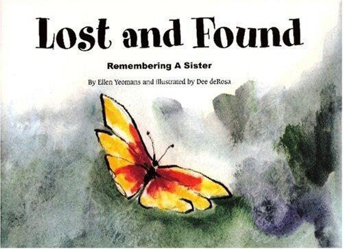 Lost and Found: Remembering a Sister