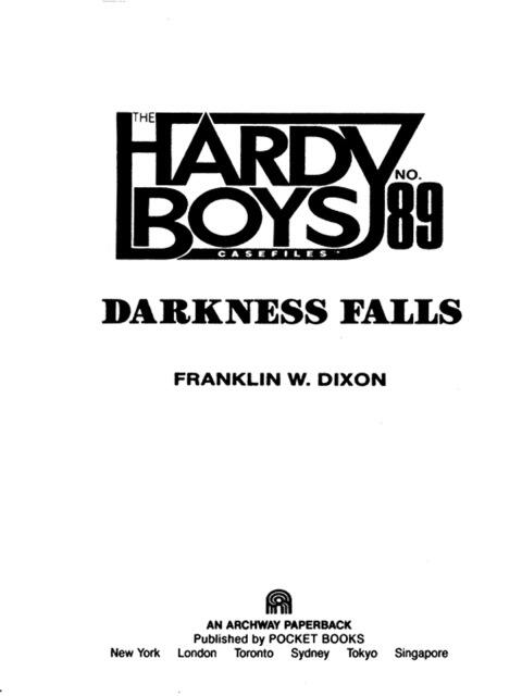The Hardy Boys Case Files (89): Darkness Falls