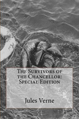 The Survivors of the Chancellor: Special Edition