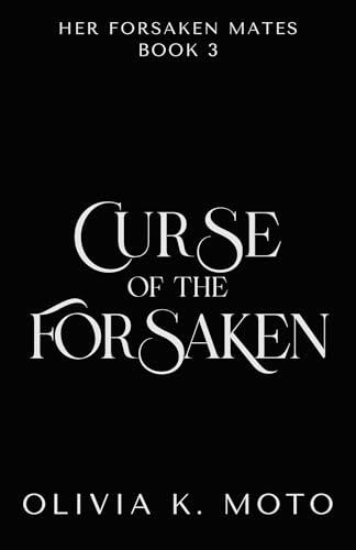 Curse of the Forsaken