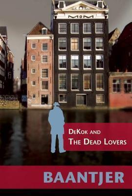 Dekok and the Dead Lovers