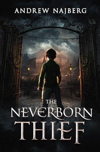 The Neverborn Thief: A YA Dark Fantasy