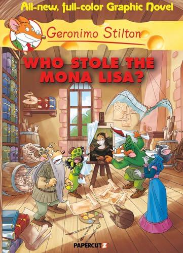 Geronimo Stilton Graphic Novels Vol. 6: Who Stole The Mona Lisa?