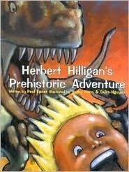 Herbert Hilligan's Prehistoric Adventure