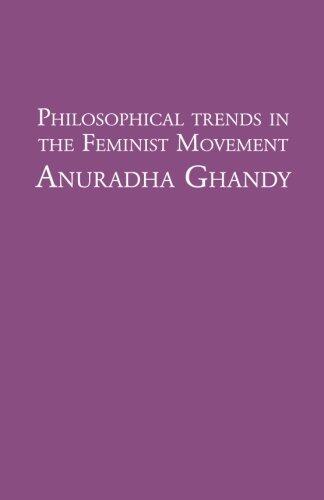 Philosophical Trends in the Feminist Movement