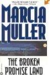 The Broken Promise Land - A Sharon Mccone Mystery