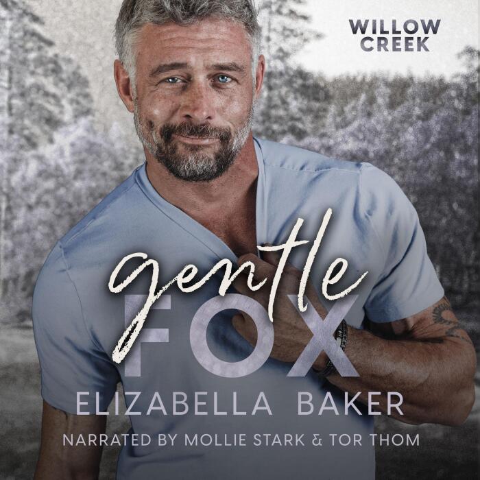 Gentle Fox: Willow Creek Security, Book 2