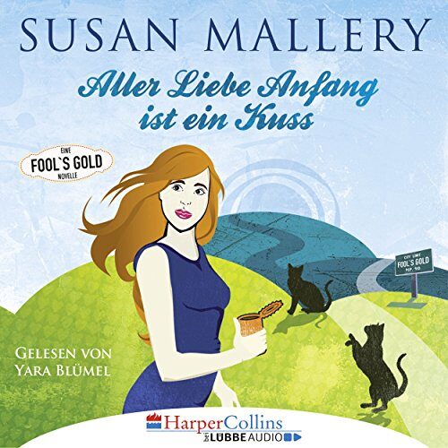Aller Liebe Anfang ist ein Kuss