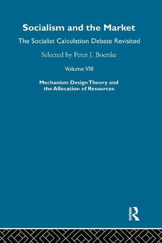 Socialism and the Market, Volume 8