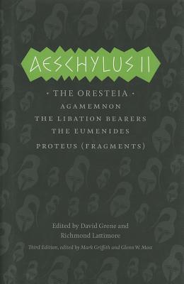 Aeschylus II: The Oresteia