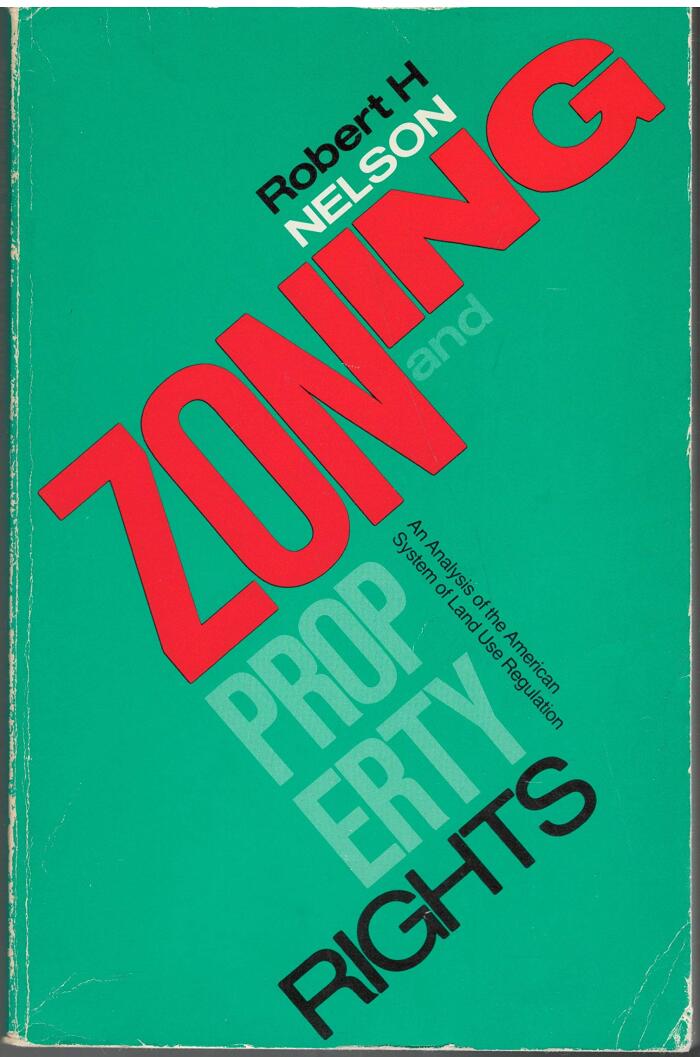 Zoning and Property Rights