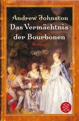 Das Vermächtnis der Bourbonen