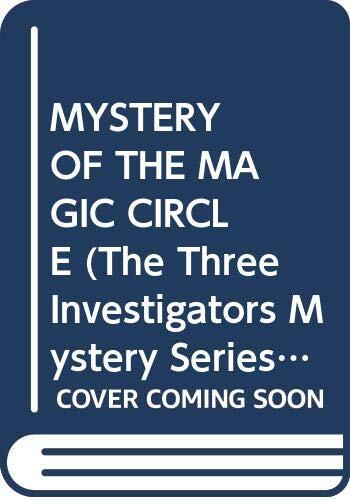 MYSTERY OF THE MAGIC CIRCLE