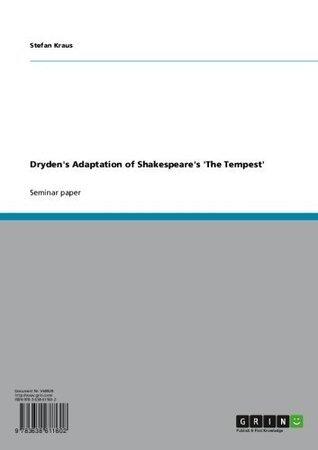 Dryden's Adaptation of Shakespeare's 'The Tempest'
