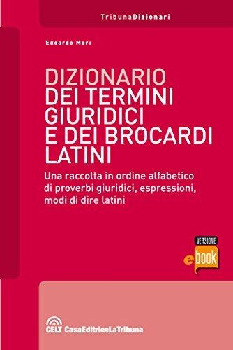 Dizionario dei Termini Giuridici e dei Brocardi Latini
