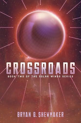 Solar Winds: Book 2: Crossroads