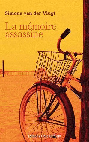 La mémoire assassine
