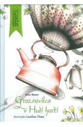 Groznovilca v Hudi hosti