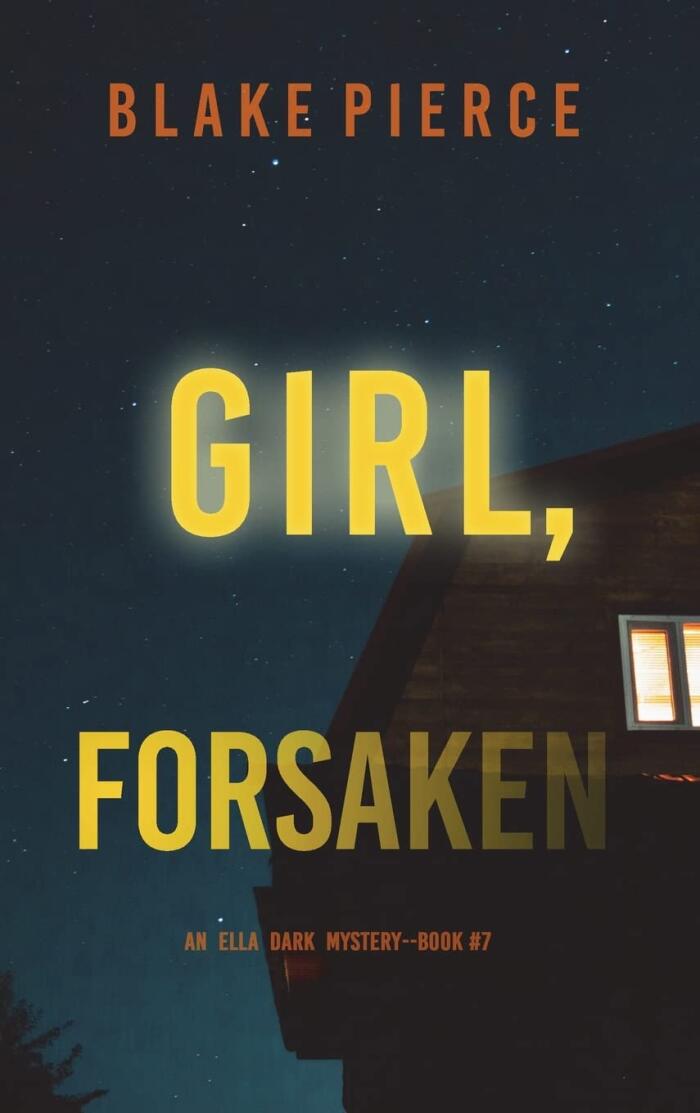 Girl, Forsaken