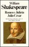 Romeo Y Julieta & Julio Cesar / Romeo and Juliet & Julius Cesar