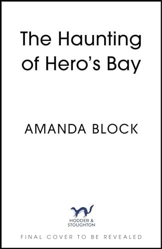 The Haunting of Hero's Bay
