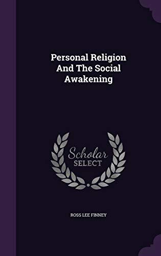 Personal Religion And The Social Awakening