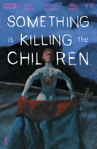Something is Killing the Children #34