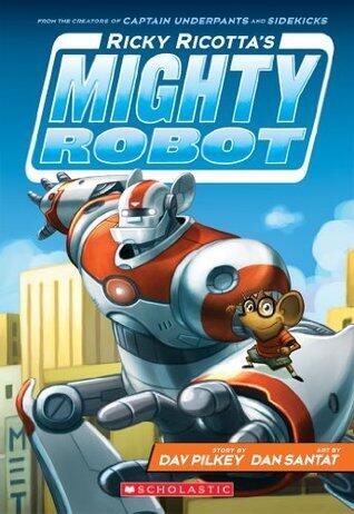 Ricky Ricotta's Mighty Robot